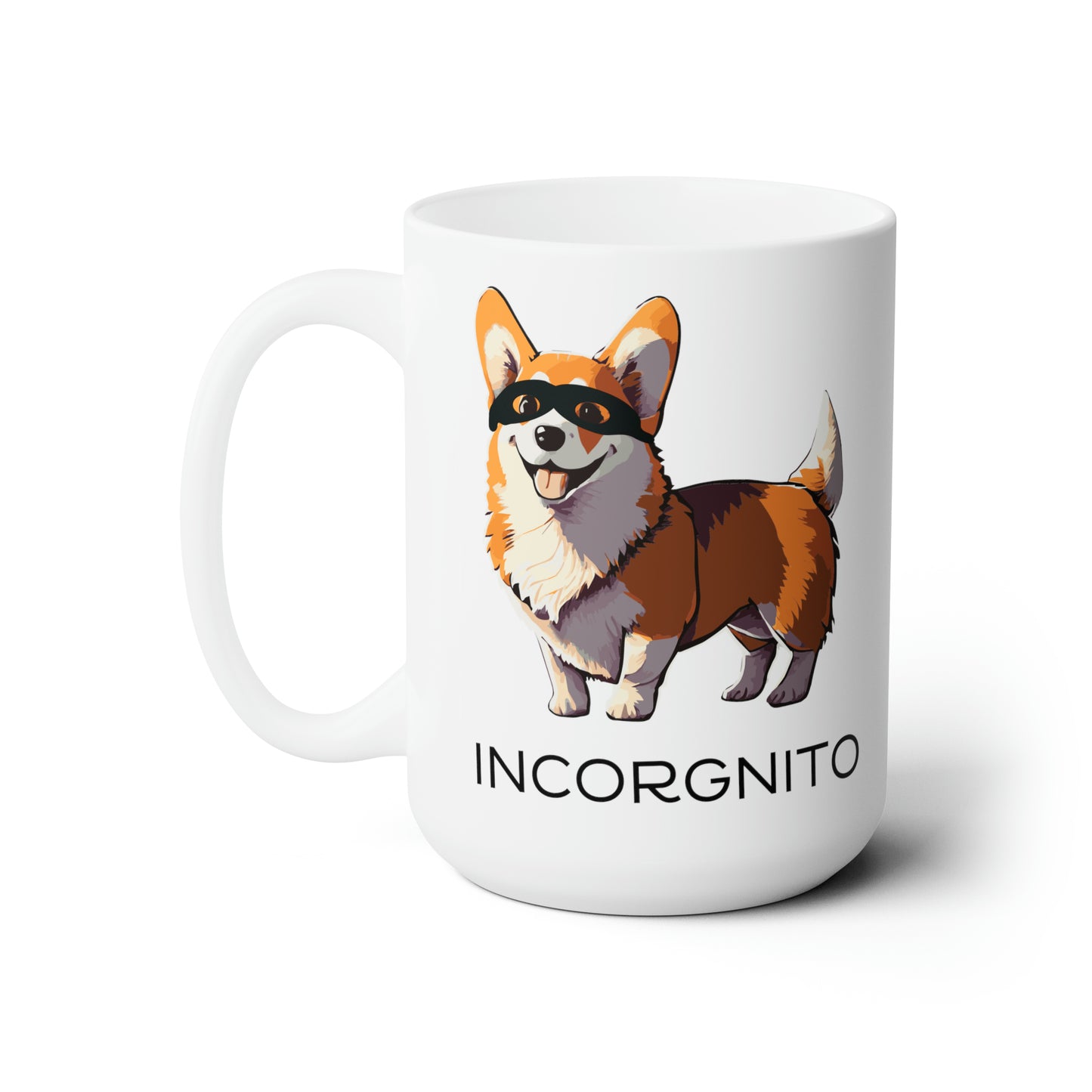 Incorgnito Corgi Mug | White Ceramic Mug 15oz